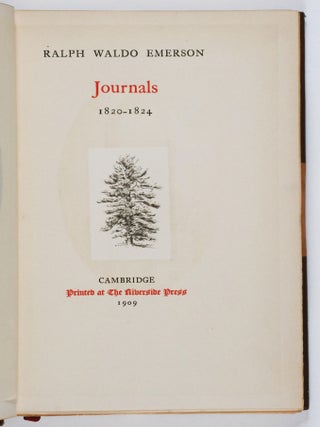 The Complete Works of Ralph Waldo Emerson [WITH] Journals of Ralph Waldo Emerson 1820-1872 [LIMITED EDITION, WITH MANUSCRIPT LEAF INSERTED - COMPLETE IN 22 VOLUMES]
