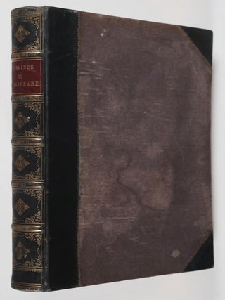 The Heroines of Shakespeare Comprising the Principal Female Characters in the Plays of the Great Poet