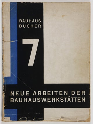 Neue Arbeiten der Bauhauswerkstätten. Bauhausbücher 7 (New Works of the Bauhaus Workshops)