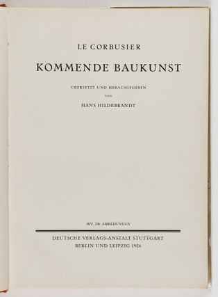 Kommende Baukunst (The Forthcoming Architecture)