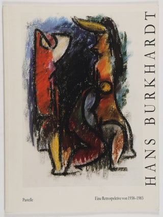 Hans Burkhardt Desert Storms [INSCRIBED BY BURKHARDT SIGNED BY SELZ] [WITH] Hans Burkhardt. Pastelle. Eine Retrospektive von 1938-1983 [SIGNED BY BURKHARDT]
