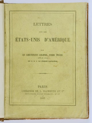 Lettres sur les &Eacute;tats-Unis D'Amerique (Letters on the United States of America) [INSCRIBED BY AUTHOR]