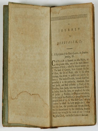 A Journey to Jerusalem, Containing the Travels of Fourteen Englishmen in 1667, to the Holy Land, and Other Memorable Places Noted in Scripture. To Which is Prefixed, Memorable Remarks Upon the Ancient and Modern State of the Jewish Nation