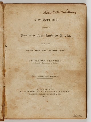Adventures During A Journey over Land to India, By Way of Egypt, Syria, and the Holy Land