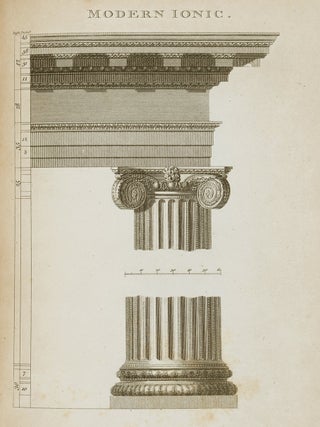 Rudiments of Ancient Architecture, Containing an Historical Account of the Five Orders, with their Proportions, and Examples of each from Antiques
