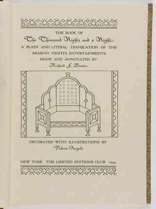 The Book of The Thousand Nights and a Night. A Plain and Literal Translation of the Arabian Nights Entertainments Made and Annotated by Richard F. Burton, Decorated with Illustrations by Valenti Angelo (Complete in 6 Vols).