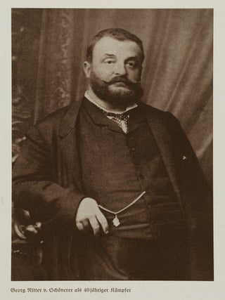 Georg Ritter von Schönerer. Der Vater des politischen Antisemitismus (Georg Ritter von Schönerer. Father of Political Anti-Semitism)