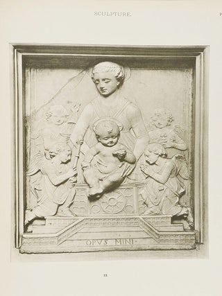 Catalogue of a Collection of Italian Sculpture and other Plastic Art of the Renaissance