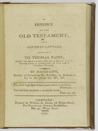 A Defence of the Old Testament, In A Series of Letters, Addressed to Thomas Paine