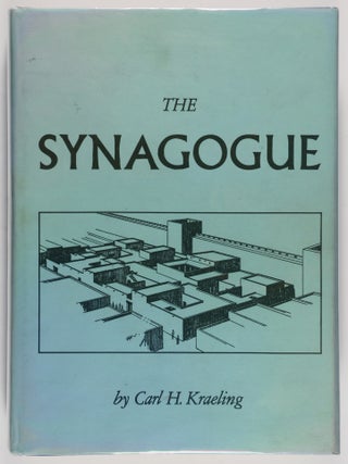 The Synagogue [The Excavations at Dura-Europos, Final Report VIII, Part I)