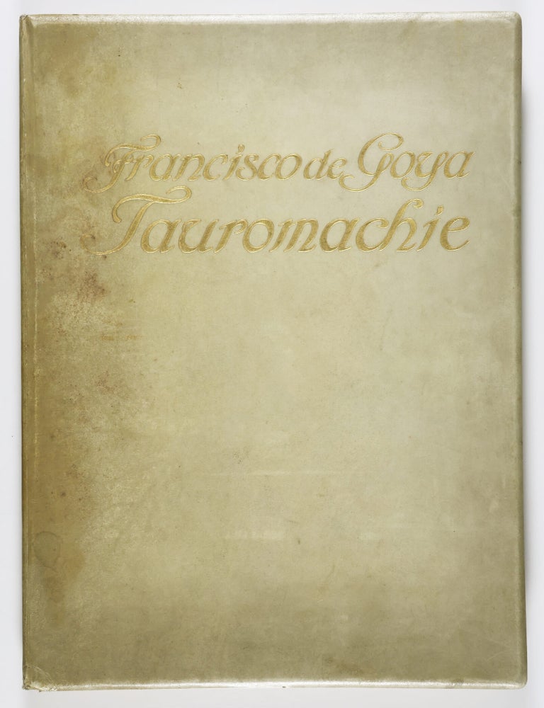 Item #55180 Tauromachie. 43 Kupferdruck-Grav&uuml;ren (Tauromachy. 43 Copperplate Gravures). Francisco de Valerian von Loga Goya, Gavrues.