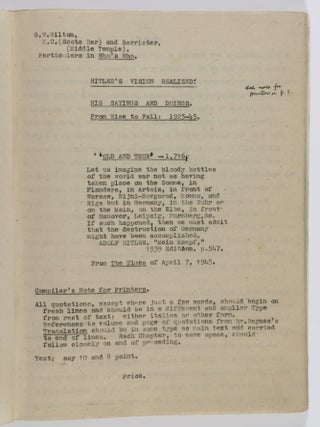 Hitler's Vision Realized: His Sayings and Doings. From Rise to Fall: 1923-45 [PARTIALLY CORRECTED AND UNPUBLISHED TYPESCRIPT]
