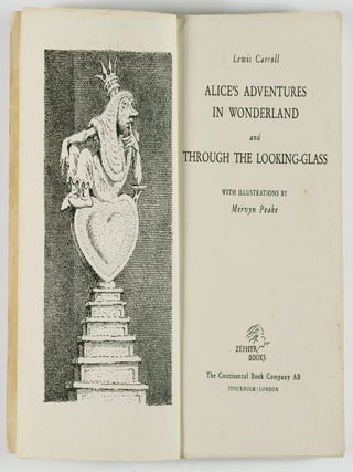 Alices's Adventures in Wonderland and Through the Looking-Glass