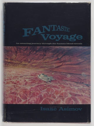 Item #55245 Fantastic Voyage. Isaac Asimov