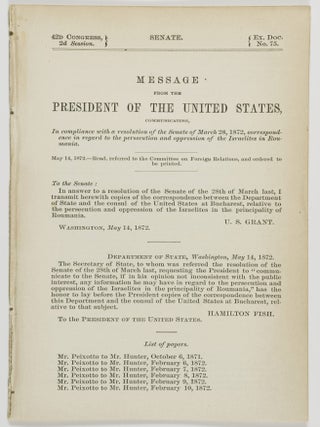 Item #55322 Message from the President of the United States [Senate, 42nd Congress, 2d Session,...