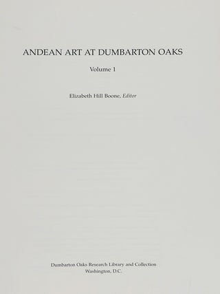 Andean Art at Dumbarton Oaks. 2 Vols.