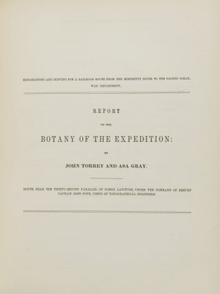 Reports of Explorations and Surveys, to Ascertain the most Practicable and Economical Route for a Railroad from the Mississippi River to the Pacific Ocean. Made Under the Direction of the Secretary of War, in 1853-4, According to Acts of Congress of March 3, 1853, May 31, 1854, and August 5, 1954... Vols. I + II