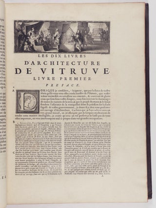 Le Dix Livres d'Architecture de Vitruve, Corrigez et Traduits nouvellement en Fran&ccedil;ois, avec des notes [et] figures (The Ten Books on Architecture by Vitruvius, Corrected at Newly Translated into Franch, with Notes and Illustrations)