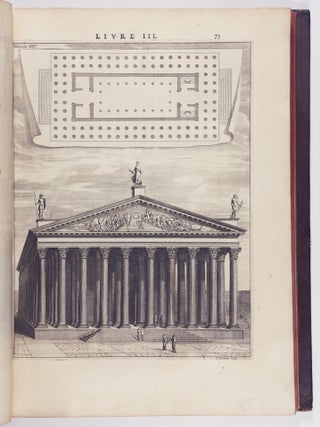 Le Dix Livres d'Architecture de Vitruve, Corrigez et Traduits nouvellement en Fran&ccedil;ois, avec des notes [et] figures (The Ten Books on Architecture by Vitruvius, Corrected at Newly Translated into Franch, with Notes and Illustrations)