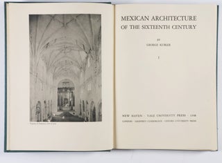 Mexican Architecture of the Sixteenth Century. 2 Vols.