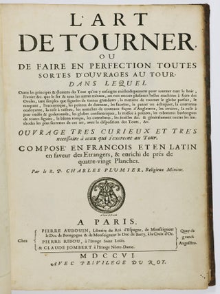L'Art de tourner, ou de faire en perfection toutes sortes d'ouvrages au tour (The Art of Turning, or of Making Perfectly All Sorts of Works on the Lathe)