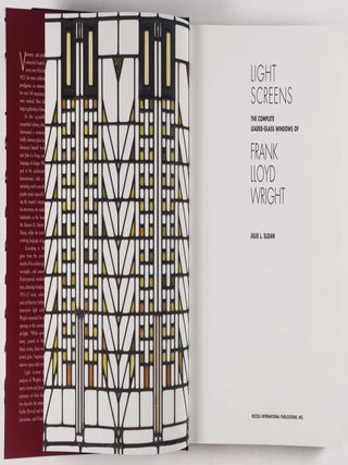 Light Screens. The Complete Leaded-Glass Windows of Frank Lloyd Wright