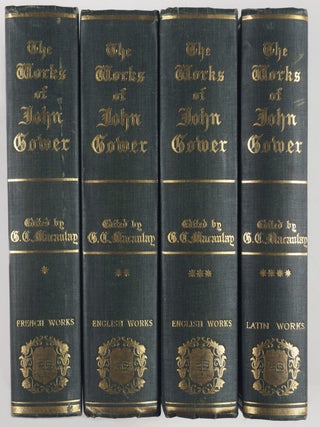 The Complete Works of John Gower. 4 Vols. Complete. G. C. Macaulay.