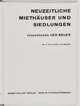 Neuzeitliche Miethäuser und Siedlungen (Modern Appartment Buildings and Settlements)