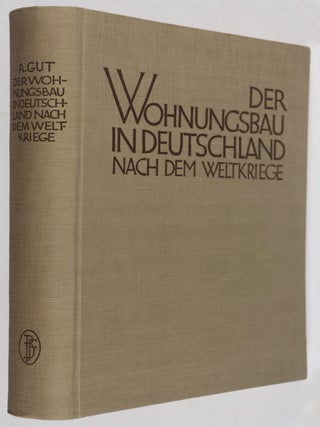 Der Wohnungsbau in Deutschland nach dem Weltkriege (Residential Building in Germany after the World War)