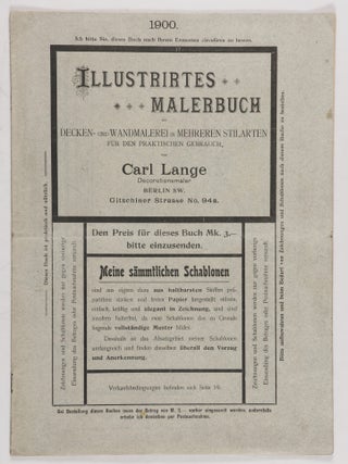 Illustrirtes Malerbuch: Decken- und Wandmalerei in Mehreren Stilarten f&uuml;r den Praktischen. Carl Lange.