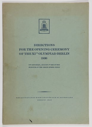 Item #55563 Directions For The Opening Ceremony Of The XI. Olympiad Berlin 1936. n/a