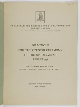 Directions For The Opening Ceremony Of The XI. Olympiad Berlin 1936
