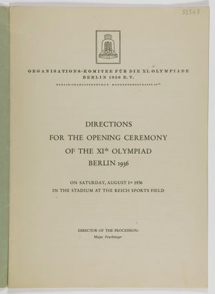 Directions For The Opening Ceremony Of The XI. Olympiad Berlin 1936