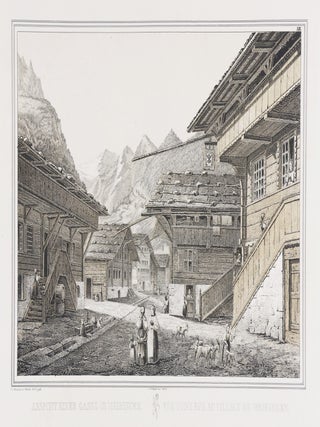 Architecture Suisse, Ou Choix de Maisons Rustuques Des Alpes du Canton de Berne (Swiss Architecture, or a Selection of Rustic Houses from the Alps of the Canton of Bern)
