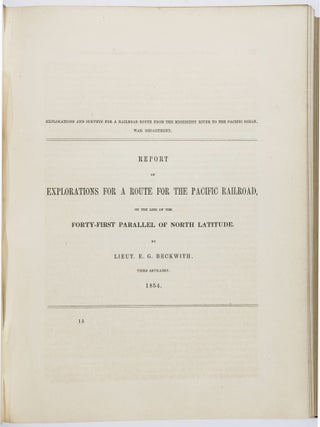Reports of Explorations and Surveys, to Ascertain the most Practicable and Economical Route for a Railroad from the Mississippi River to the Pacific Ocean. Made Under the Direction of the Secretary of War, in 1853-4, According to Acts of Congress of March 3, 1853, May 31, 1854, and August 5, 1954... Vol. II