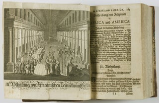 Unterschiedliche Gottesdienste in der gantzen Welt. Das ist: Beschreibung aller bewusten Religionen, Secten und Ketzereyen, So in Asia, Africa, America und Europa, von Anfang der Welt bis auf diese gegenwärtige Zeit, theils befindlich, theils annoch gebräuchlich. Aus Englischer, in die hochteutsche Sprache, mit allem Fleiß übersetzt. (Variour Services of the World. Description of All Known Religions, Sects, and Heresies in Asia, Africa, America and Europe, Partially Still Practized. Translated into German from the English)