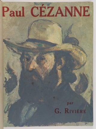 Item #55594 Le Maître Paul Cézanne (The Master Paul Cezanne). George Riviére