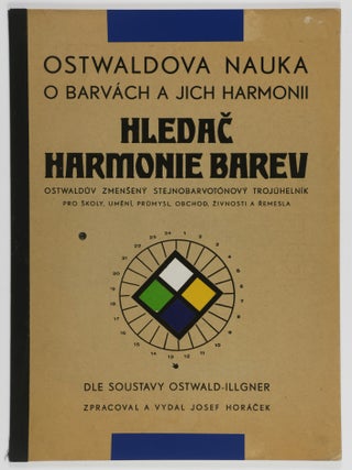 Item #55601 Ostwaldova Nauka O Barv&aacute;ch A Jich Harmonii (Ostwald's Color And Color Harmony...