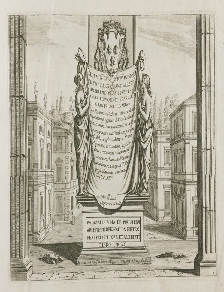 Item #55639 Palazzi di Roma de piu celebri architetti... Libro primo (Palaces of Rome by the Most Celebrated Architects... First Book). Pietro Ferrerio.