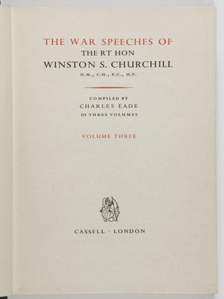 The War Speeches of the RT Hon Winston S. Churchill. 3 Vols.