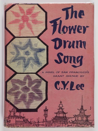 The Flower Drum Song. C. Y. Lee.