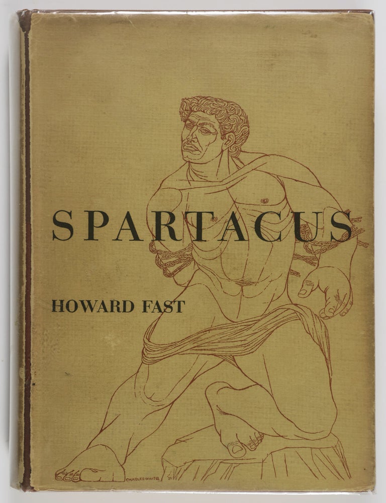 Item #55813 Spartacus [SIGNED]. Howard Fast.