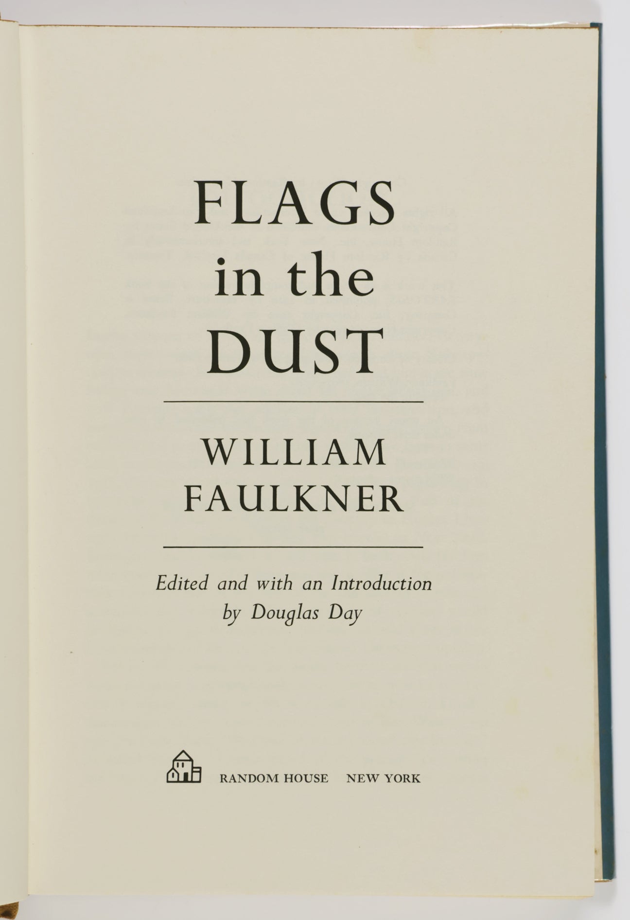 FAULKNER FLAGS IN THE DUST Flags in the Dust by Faulkner, William