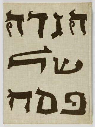 Haggadah for Passover - Copied and Illustrated by Ben Shahn with a Translation - Introduction -...