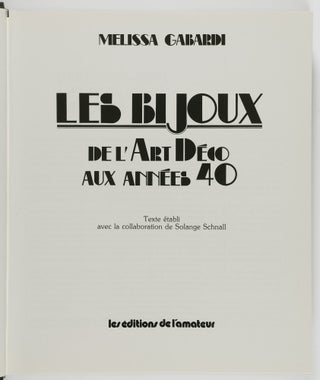 Les Bijoux. Del'Art Deco Aux Années 40 (Jewelry. From Art Decco to the 1940s)