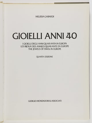 Gioielli Anni '40 (The Jewels of the 1940s in Europe)