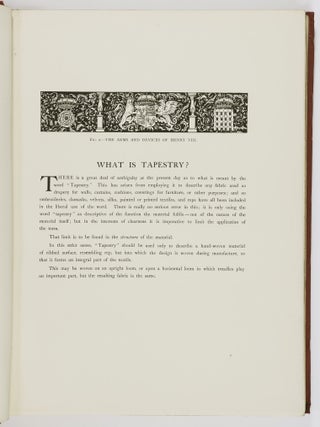 Tapestry Weaving in England. From the Earliest Times to the End of the XVIIIth Century