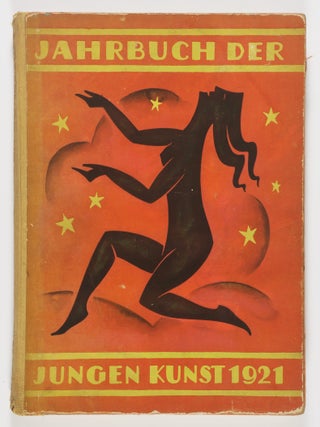 Jahrbuch der Jungen Kunst 1921 (Yearbook of Young Art 1921