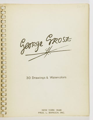 George Grosz. 30 Drawings & Watercolors