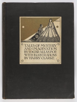 Tales of Mystery and Imagination. Illustrated by Harry Clarke